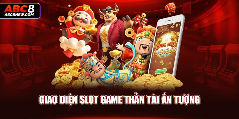 Giao diện slot game thần tài ấn tượng