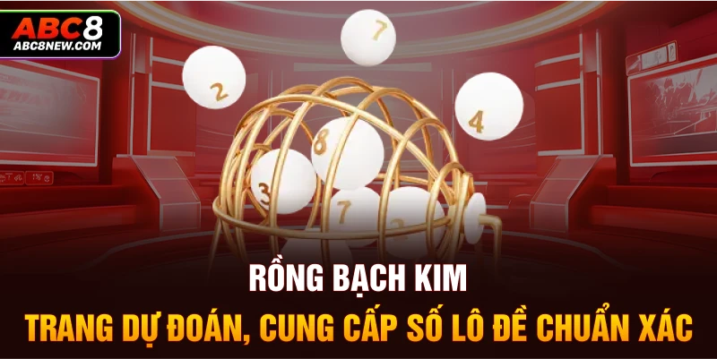 Rồng bạch kim là gì?